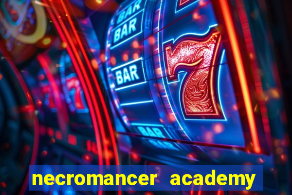 necromancer academy and the genius summoner 59